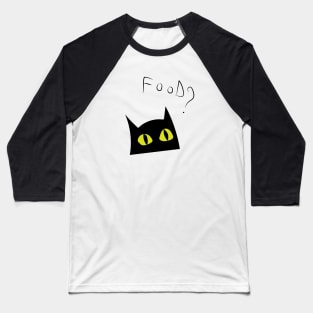 Food? asks the cat Baseball T-Shirt